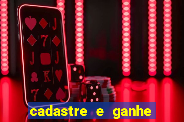 cadastre e ganhe 20 reais